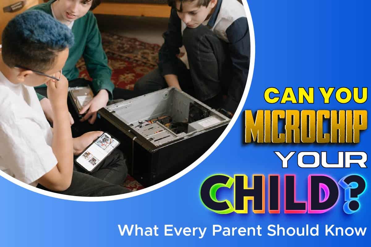 Can You Microchip Your Child