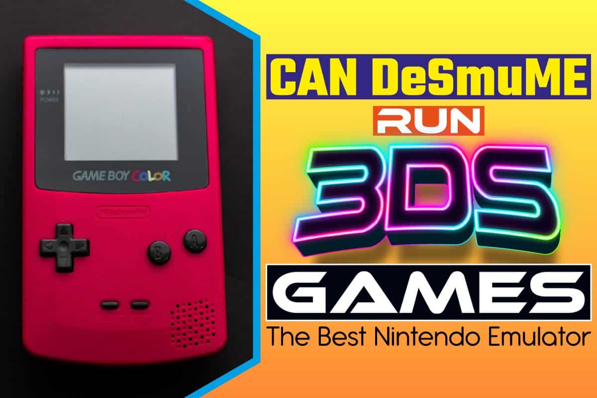Can DeSmuME Run 3DS Games