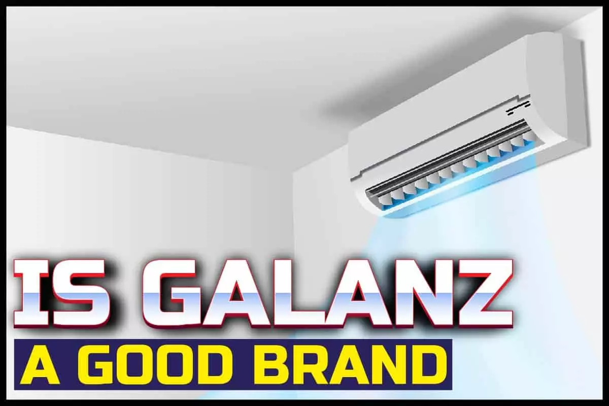 Is Galanz A Good Brand